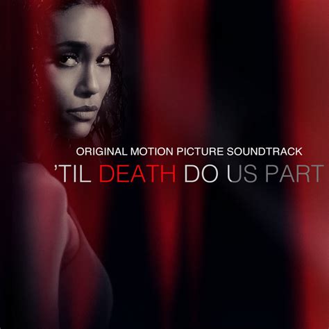 Til Death Do Us Part Original Motion Picture Soundtrack Compilation By Various Artists