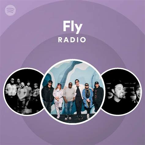 Fly Radio Playlist By Spotify Spotify
