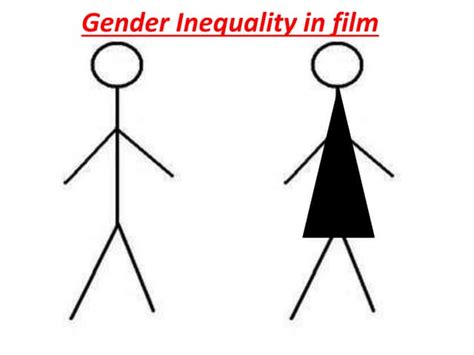 Gender Inequality In Film Ppt