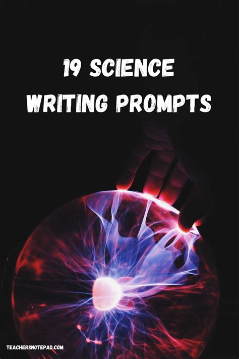 19 Science Writing Prompts Teachers Notepad