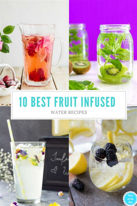 Best Fruit Infused Water Recipes Mom On The Side