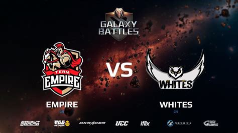 Galaxy Battles Team Empire Vs Whites Map 1 Bo3 By Dd Zais