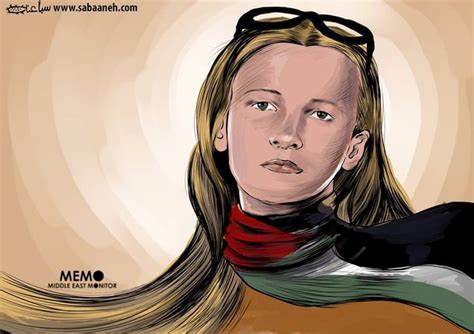 Rachel Corrie 1979 2003 A Hero Forever Remembered Rpalestine