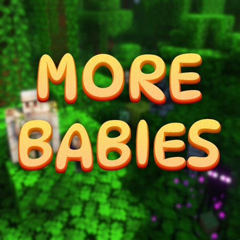 More Babies Minecraft Mod