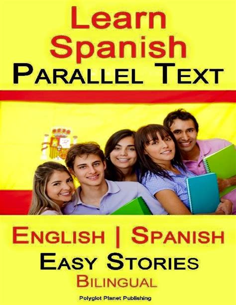 Learn Spanish Parallel Text Easy Stories Ebooksz