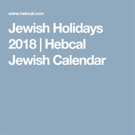 Jewish Holidays 2018 Hebcal Jewish Calendar With Images Jewish