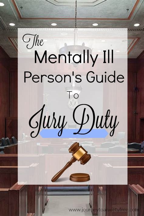 The Mentally Ill Persons Guide To Jury Duty