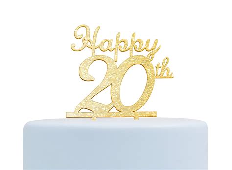 Happy 20th Birthday Gold Acrylic Cake Topper Birthday Party Decoration