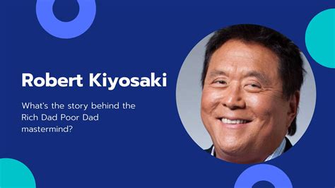 Robert Kiyosaki Net Worth The Story Behind The Rich Dad Poor Dad