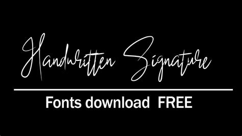 Handwritten Signature Fonts Download [free] Ttf Fonts Download