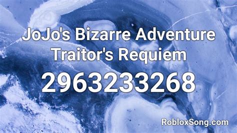 Expired your bizarre adventure codes. JoJo's Bizarre Adventure Traitor's Requiem Roblox ID - Roblox music codes