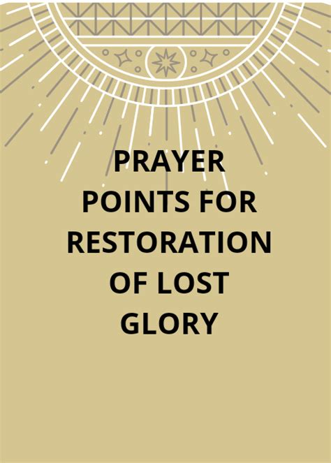 120 Prayer Points For Restoration Of Lost Glory In 2020 Prayers
