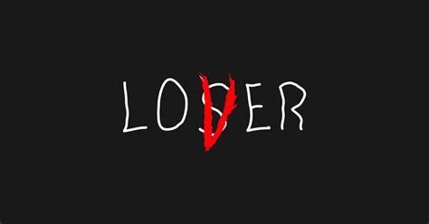 Lover Loser It Movie It Movie T Shirt Teepublic