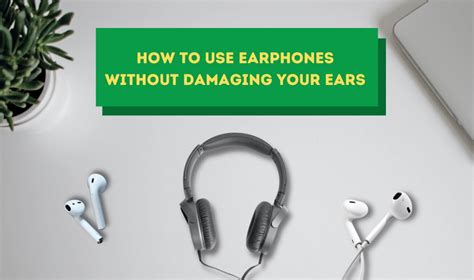 How To Use Earphones Without Damaging Your Ears Homeliness