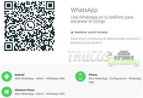 Como Usar Whatsapp Web Sin Celular Trucos Galaxy