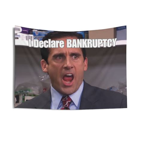 Michael Scott I Declare Bankruptcy Wall Flag For College Funny Flag