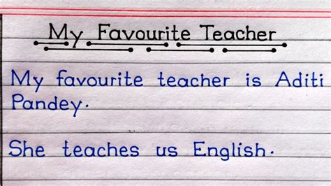 Wright An Essay On My Favourite Teacher 10 Lines Essay On My