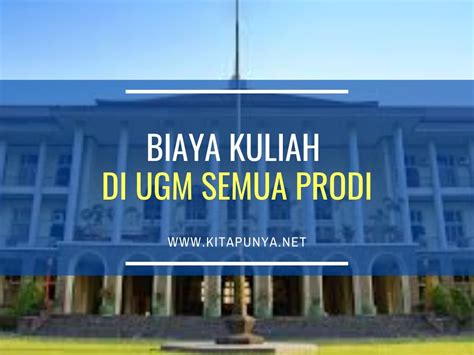Sebagai salah satu lembaga perguruan tinggi ikatan dinas kampus ipdn yang memiliki cabang dari riau sampai jayapura ini tidak ada biaya masuk, alias gratis. Biaya Kuliah di UGM 2020/2021 Lengkap Semua Prodi