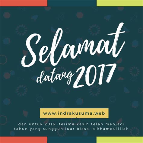 Selamat Datang 2017 Indra Kusuma