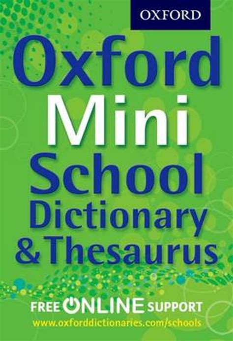 oxford mini school dictionary and thesaurus oxford dictionaries 9780192756978 boeken
