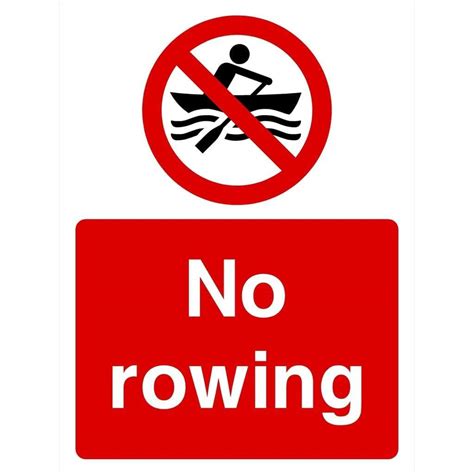 No Rowing Sign Water Safety Signs
