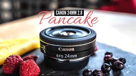 canon ef s 24mm f2 8 pancake objektiv review an drei verschiedenen locations youtube