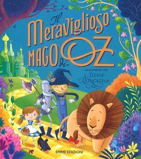 Il Meraviglioso Mago Di Oz Di L Frank Baum Libreria La Cometa