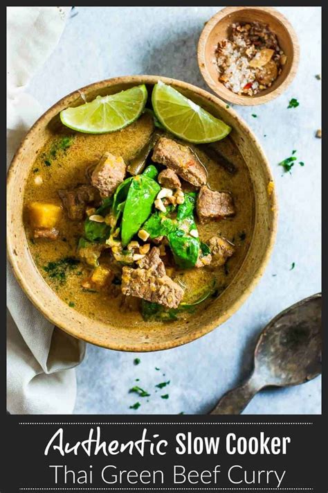 Easy and authentic 8 hour slow cooker thai green beef curry
