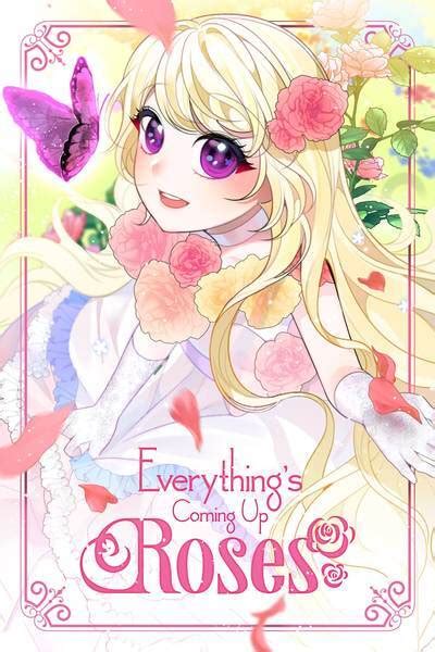Everything S Coming Up Roses Season 1 By Nokta Goodreads