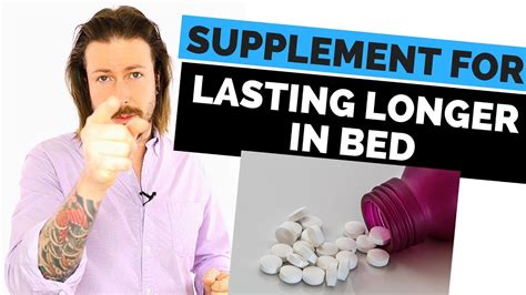 Over The Counter Supplement To Help You Last Longer In Bed Youtube