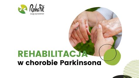 Rehabilitacja W Chorobie Parkinsona Youtube