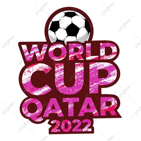 Qatar 2022 Fifa World Cup World Map Png Clipart 2022 Fifa World Cup Images