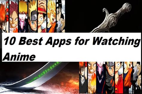 10 Best Apps For Watching Anime Anime Apk