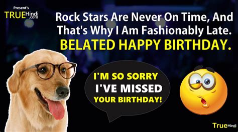 The word belated means that something is late or delayed. Belated Happy Birthday Wishes With Images - Truehindi.com