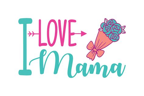 I Love Mama Graphic By Thelucky · Creative Fabrica