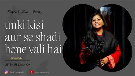 Uski Shadibroken Heart Poetryisha Mishrashayari Hub Poetry Youtube