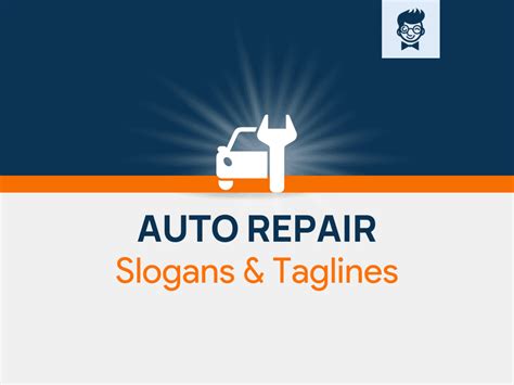 Catchy Auto Repair And Mechanic Slogans And Taglines