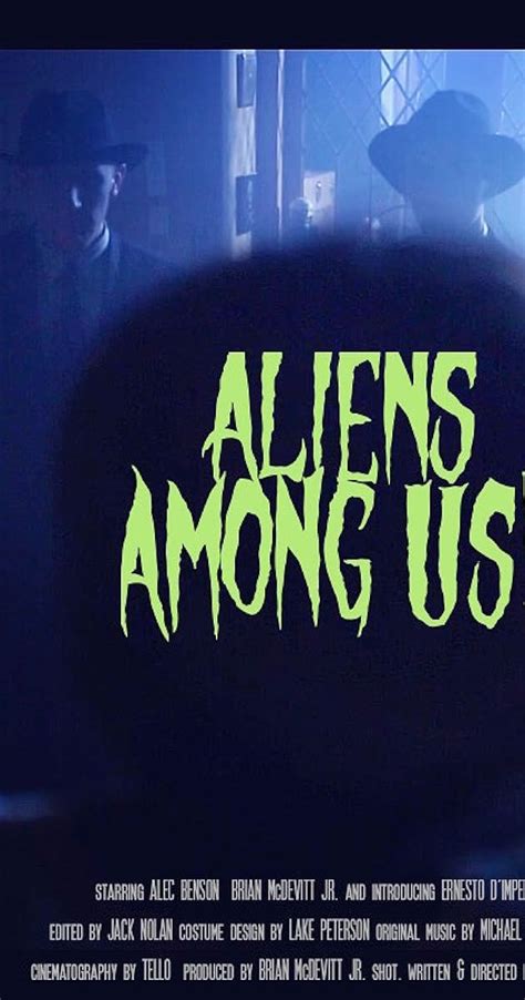 Aliens Among Us 2017 Imdb