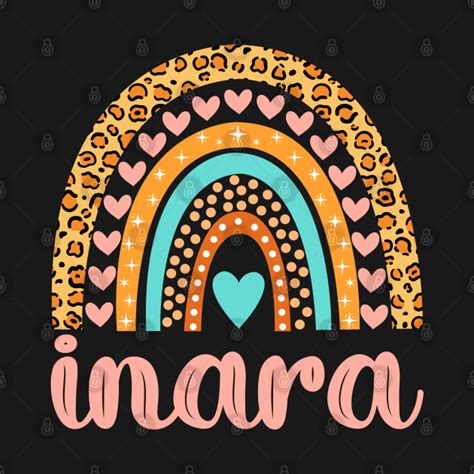 Inara Name Inara Birthday Inara T Shirt Teepublic
