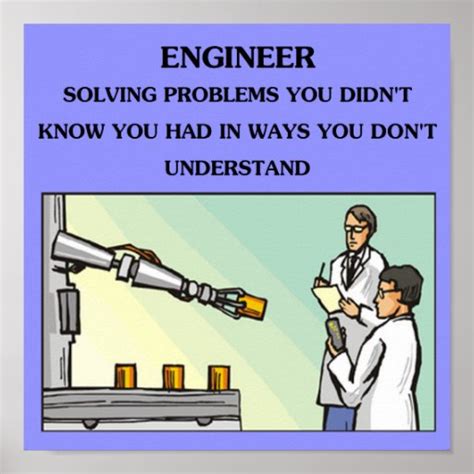 Engineer Engineering Joke Posters Zazzle