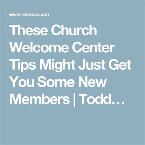 These Church Welcome Center Tips Might Just Get You Some New Members