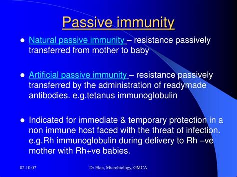 This kind of immunity could take place naturally, for example when a newborn baby is receiving the antibodies from his or her mother by. PPT - IMMUNITY PowerPoint Presentation, free download - ID ...