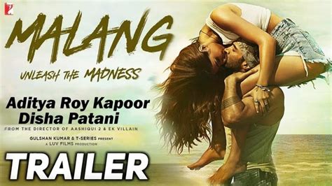 Malang 2020 Movie Trailer Review Upcoming Bollywood Hindi