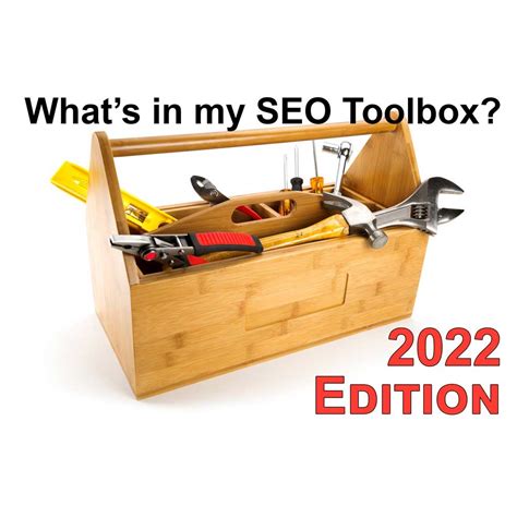 What S In My SEO Toolbox For Expert SEO Consulting