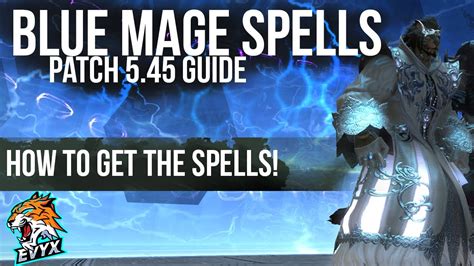 Blue Mage Spells What They Are And How To Get Them Patch 545