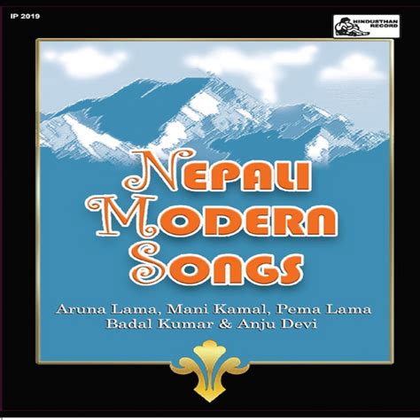 Nepali Modern Songs Compilation By Various Artists Spotify