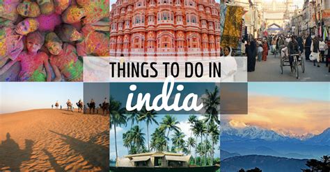 20 Exciting Things To Do In India That Will Completely Change Your
