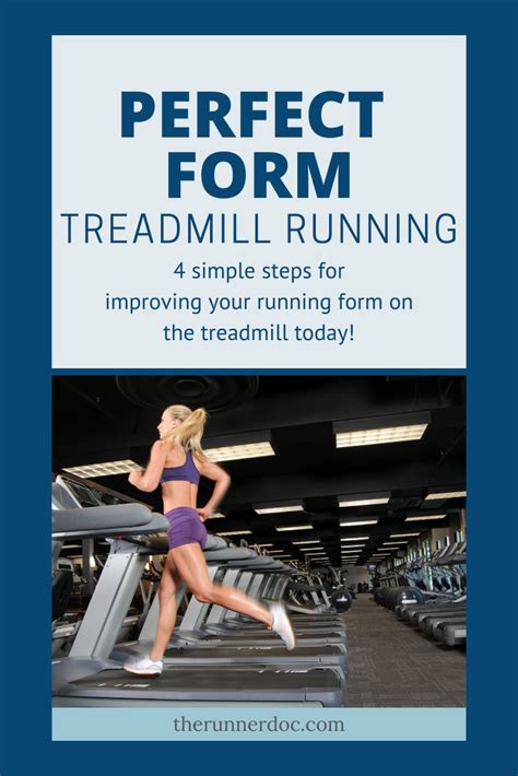 4 Tips For Perfect Running Form On The Treadmill In 2022 Running On