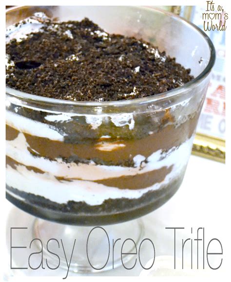 It S A Mom S World Easy And Delicious No Bake Oreo Trifle
