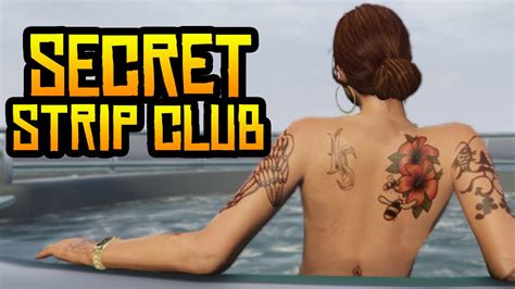 Gta Online Secret Strip Club In Gta Hidden Strip Club Details